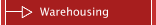 Warehousing